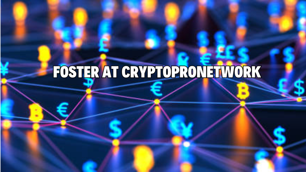 foster at cryptopronetwork