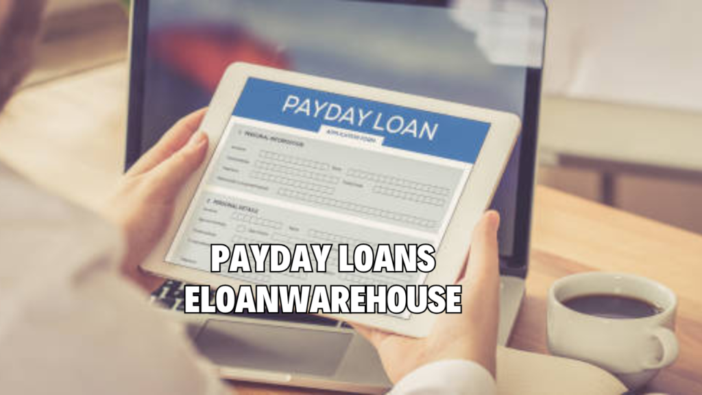 payday loans eloanwarehouse
