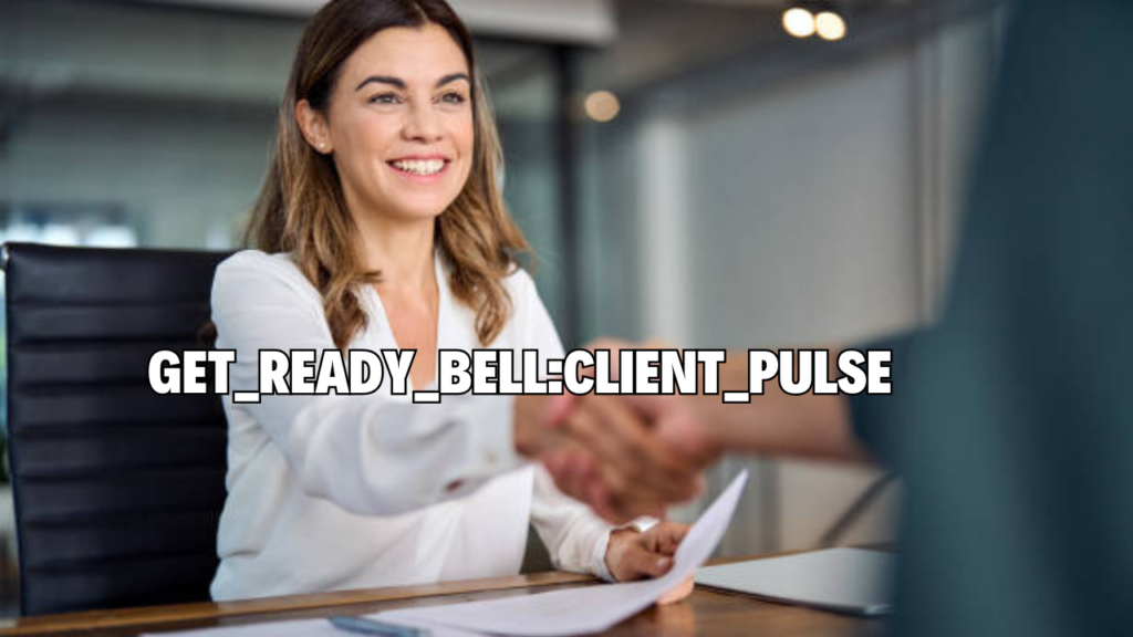 get_ready_bell:client_pulse